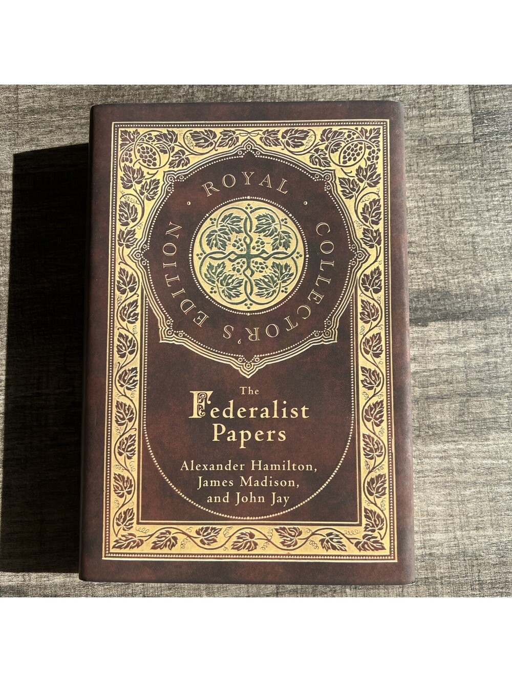 Federalist Papers (Royal Collector's Edition) (Annotated) (Case Laminate...